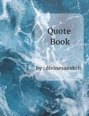 Quote Book de Divine Sanskrit
