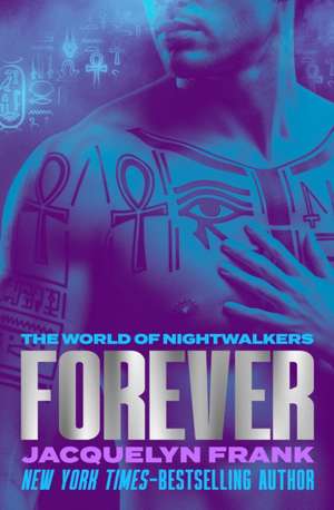 Forever de Jacquelyn Frank