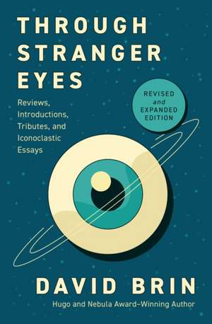 Through Stranger Eyes de David Brin