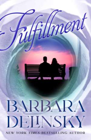 Fulfillment de Barbara Delinsky