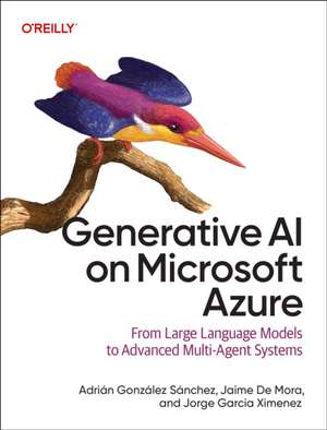 Generative AI on Microsoft Azure de Adrián González Sánchez