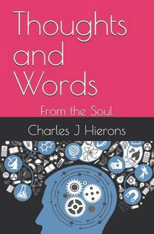 Thoughts and Words de Charles J Hierons