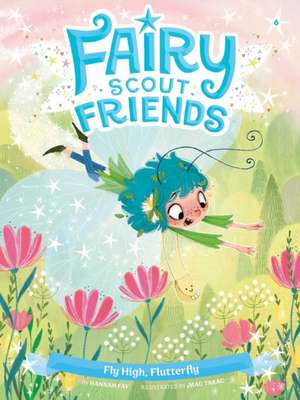 Fly High, Flutterfly de Hannah Fay