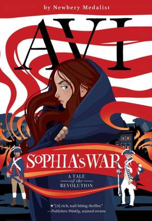Sophia's War de Avi