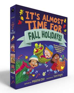It's Almost Time for . . . Fall Holidays! (Boxed Set) de Maisha Oso