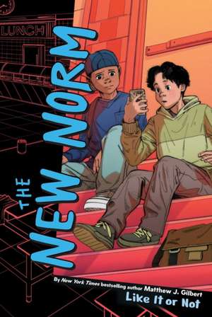 Like It or Not de Matthew J Gilbert