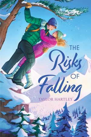 The Risks of Falling de Taylor Hartley