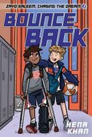 Bounce Back de Hena Khan