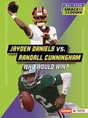 Jayden Daniels vs. Randall Cunningham de Jason M Burns