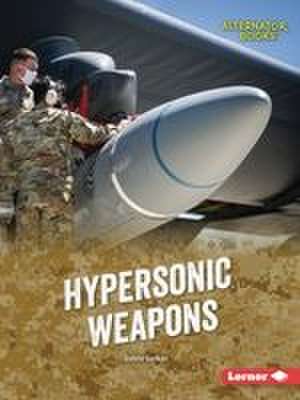 Hypersonic Weapons de Golriz Golkar