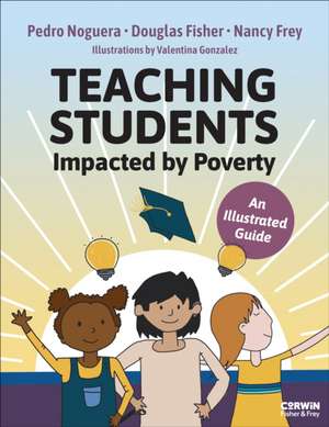 Teaching Students Impacted by Poverty de Douglas Fisher