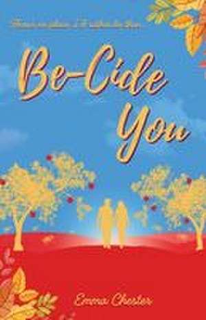 Be-Cide You de Emma Chester