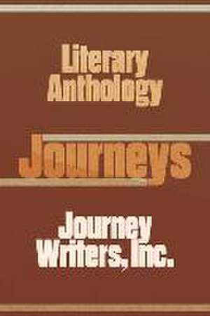 Journeys de Journey Writers Inc