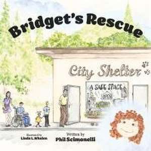 Bridget's Rescue de Phil Scimonelli