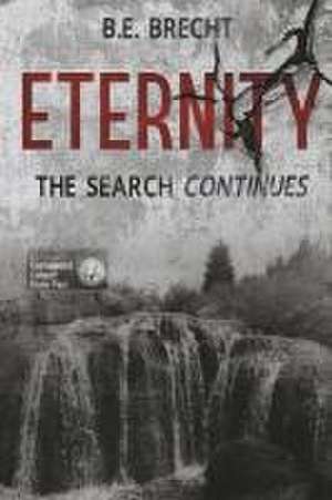 Eternity de B E Brecht