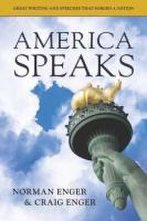 America Speaks de Norman Enger