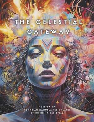 The Celestial Gateway de Zachariah Kalahiki