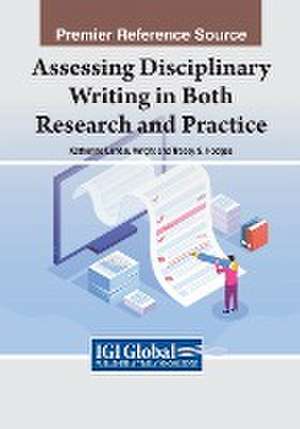 Assessing Disciplinary Writing in Both Research and Practice de Katherine Landau Wright