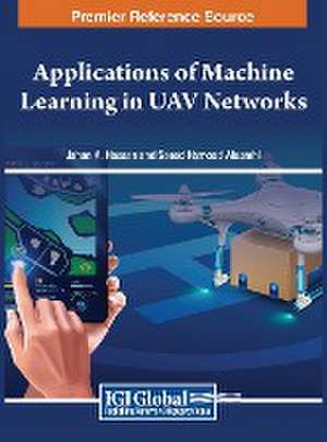 Applications of Machine Learning in UAV Networks de Jahan Hassan