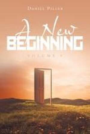 A New Beginning de Daniel Piller