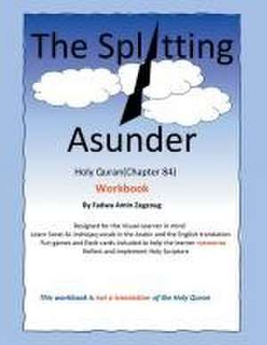 The Splitting Asunder de Fadwa Amin Zagzoug