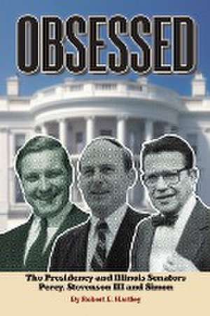 OBSESSED de Robert E. Hartley