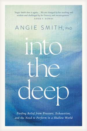 Into the Deep de Angie Smith