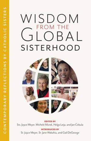 Wisdom from the Global Sisterhood de Joyce Meyer