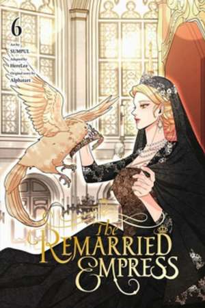 The Remarried Empress, Vol. 6 de Alphatart