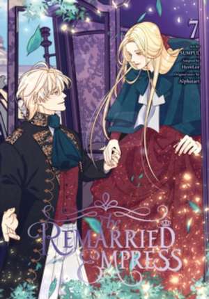 The Remarried Empress, Vol. 7 de Alphatart