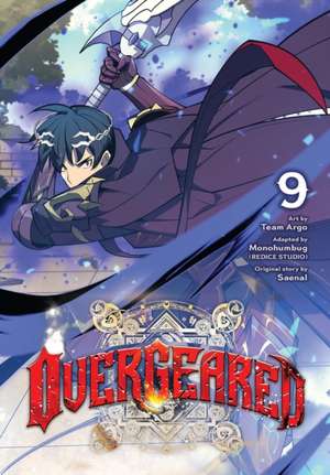 Overgeared, Vol. 9 de Team Team Argo