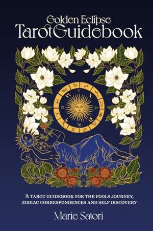 Golden Eclipse Tarot de Marie Satori