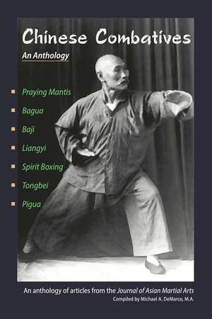 Chinese Combatives: An Anthology de S. Phellps