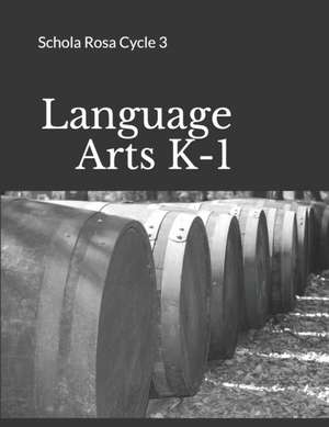 Rolling, A: Language Arts K-1