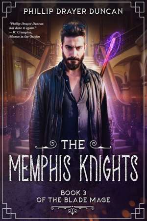 The Memphis Knights de Phillip Drayer Duncan