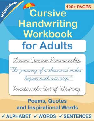 Cursive handwriting workbook for Adults de Sujatha Lalgudi