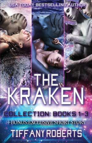 Kraken Series Collection de Tiffany Roberts