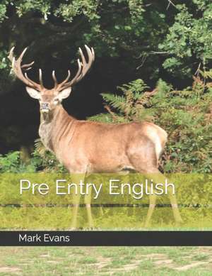 Pre Entry English de Mark Evans
