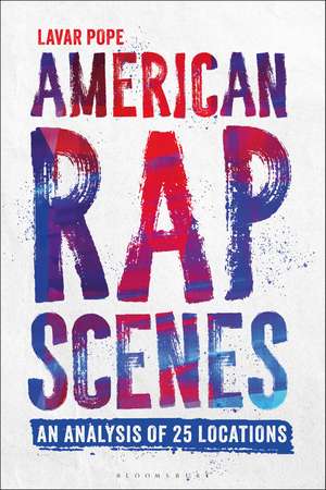American Rap Scenes de Lavar Pope