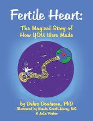 Fertile Heart de Debra Doubrava