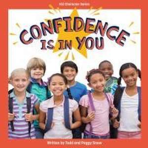 Confidence Is in You de Todd Snow