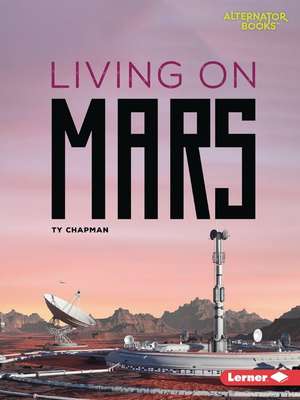 Living on Mars de Ty Chapman