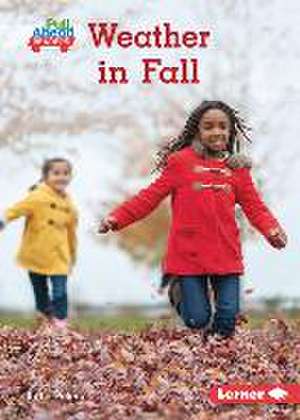 Weather in Fall de Katie Peters