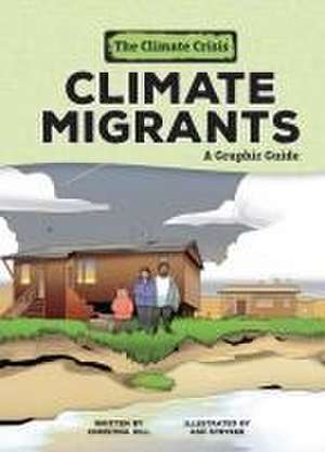 Climate Migrants de Christina Hill