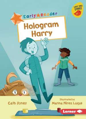 Hologram Harry de Cath Jones