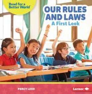 Our Rules and Laws de Percy Leed