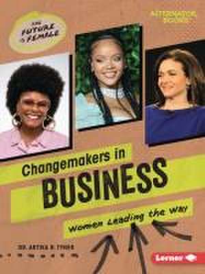 Changemakers in Business de Artika R Tyner