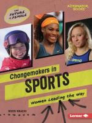 Changemakers in Sports de Ngeri Nnachi