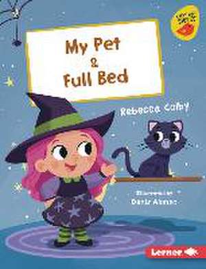 My Pet & Full Bed de Rebecca Colby