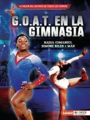 G.O.A.T. En La Gimnasia (Gymnastics's G.O.A.T.) de Joe Levit